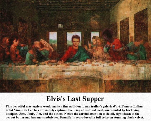 Elvis's Last Supper